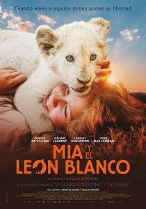 Cartel de la pelicula Mia y el leon blanco